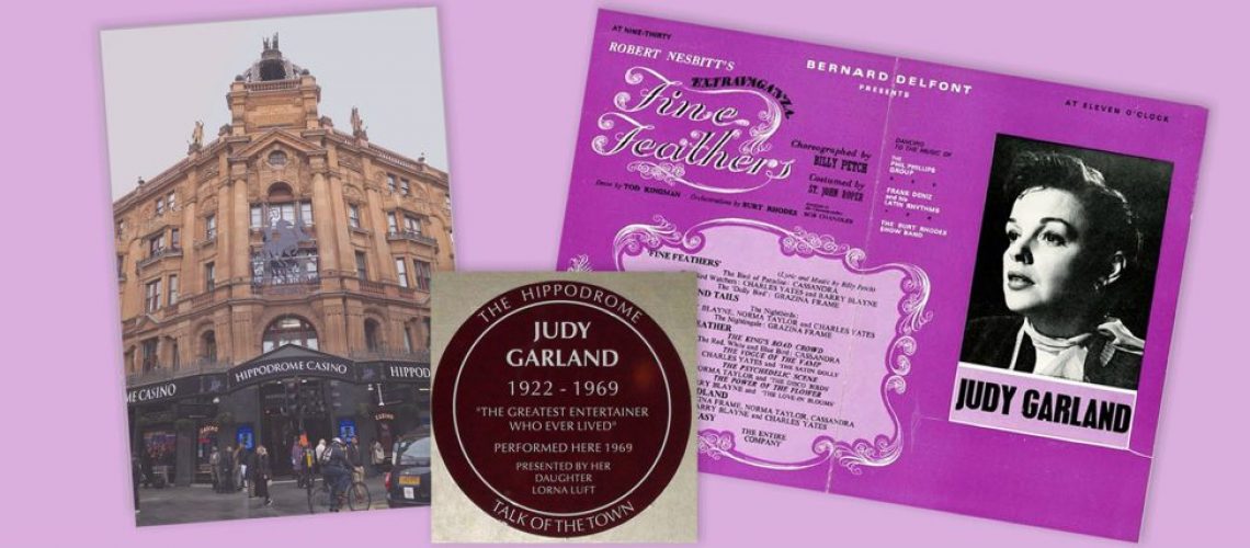 Montage: Hippodrome Casino, Judy Garland plaque and Talk of the Town programme